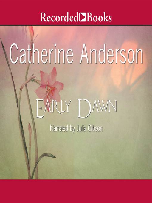 Title details for Early Dawn by Catherine Anderson - Wait list
